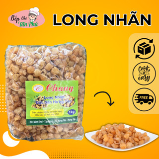 Long nhãn Sấy khô nhãn Chang đặc sản Hưng Yên 1kg - Bếp Chè Tấn Phú