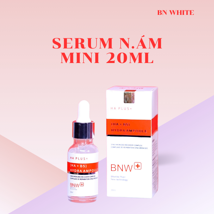 [CHÍNH HÃNG] Serum Nám Mini 20ml BN WHITE Dưỡng Trắng, Ngừa N.ám, T.àn nhang