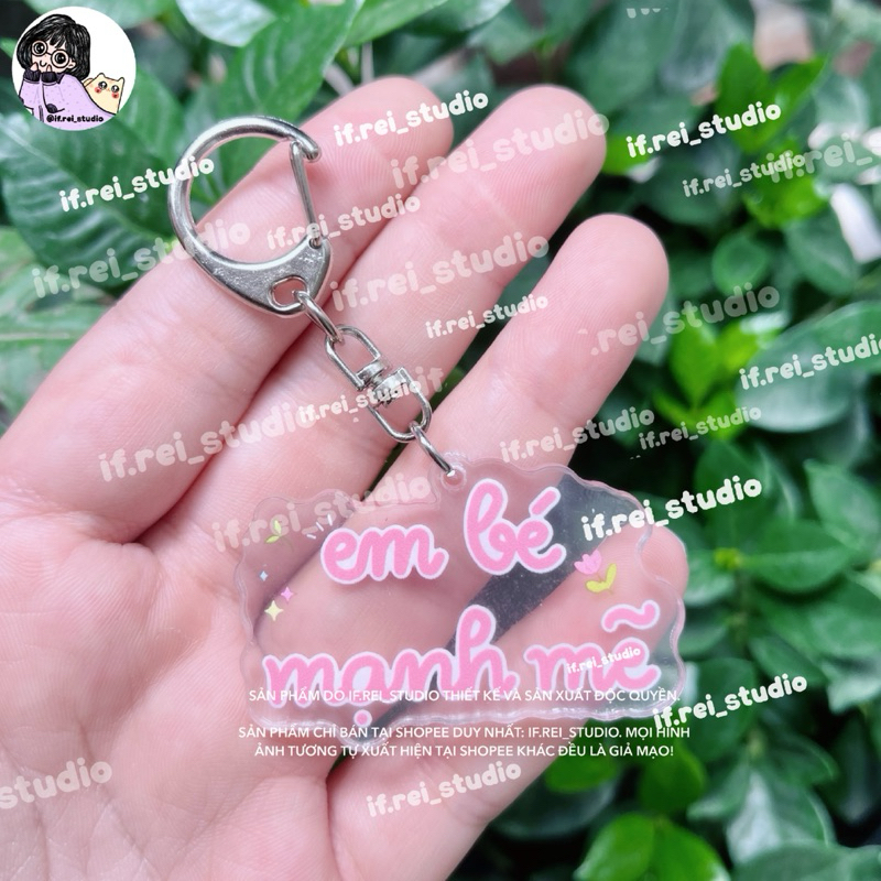 móc khoá EM BÉ MẠNH MẼ •if.rei_studio
