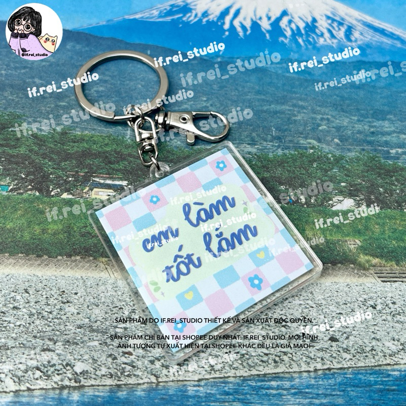 Móc khoá EM LÀM TỐT LẮM •if.rei_studio