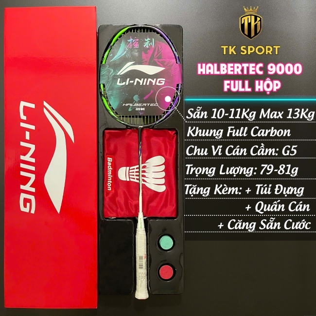 Vợt cầu lông Lining Halbertec 9000 Full hộp khung Carbon căng sẵn 11Kg (Max 13kg) tặng kèm quấn cán túi đựng và móc khóa