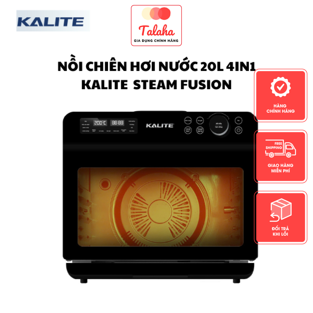 Nồi chiên hơi nước Kalite STEAM FUSION PRO 4in1 chiên, hấp, nướng, rã đông, dung 20 lít, bảo hành 24