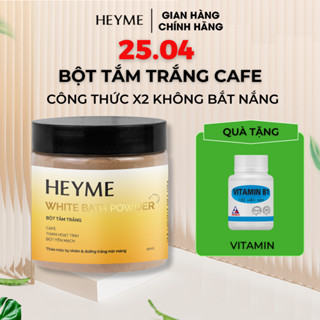 Bột Tắm Trắng Body Cafe HEYME Hỗ Trợ Dưỡng Sáng Da Mặt, Da Body, Tẩy Tế Bào Chết - Bột Ủ Body Giúp Da Sáng Mịn, Mờ Thâm