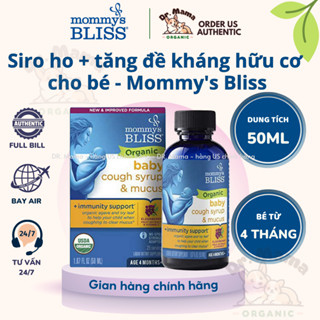  Siro Ho Mommy’s Bliss Giảm Ho Khô Rát Họng Long Đờm Cho Bé - Chính Hãng Bay Air 