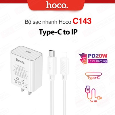 Bộ sạc nhanh PD20W Type-C to IP Hoco C143 dây dẻo dài 1m , chân dẹt dùng cho ip6/7/8/10/11/12/13/14