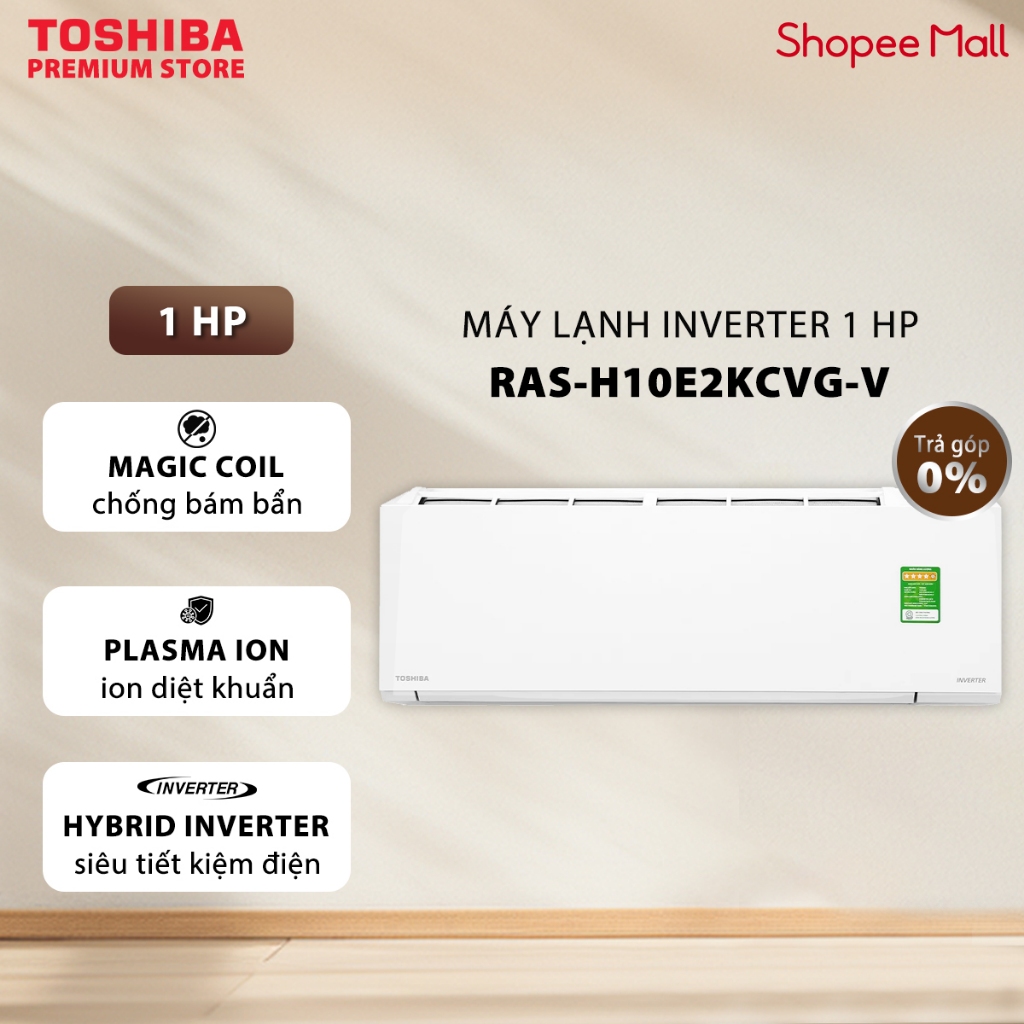 [MIỄN PHÍ GIAO LẮP] Máy lạnh Toshiba Inverter 1 HP RAS-H10E2KCVG-V | 1.5 HP RAS-H13E2KCVG-V