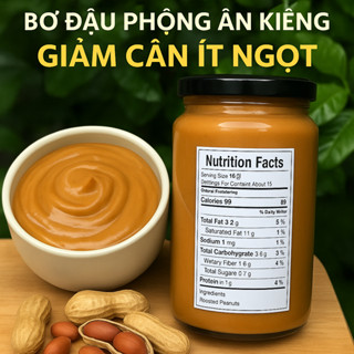 Bơ Đậu Phộng Nguyên Chất Ít Ngọt – Ăn Kiêng Giảm Cân, Dạng Mịn Thơm Béo