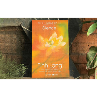Sách - Tĩnh Lặng - Thích Nhất Hạnh