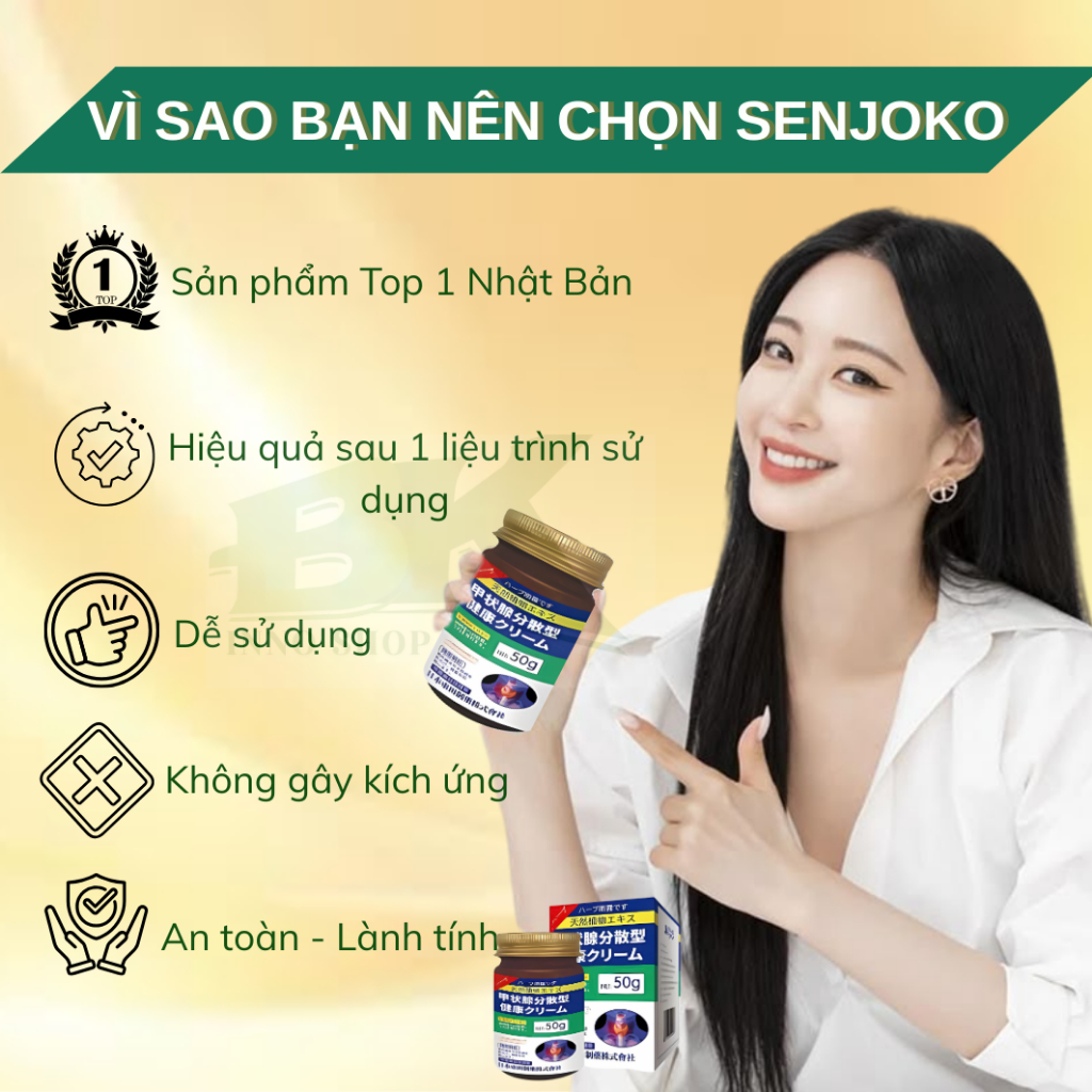 Kem Tan U Tuyến Giáp, Cường Giáp Senjoko Nhật Bản 50g – Giảm Sưng Đau, Làm Dịu Viêm Tuyến Giáp Dưỡng Da Khỏe  | BK INNO