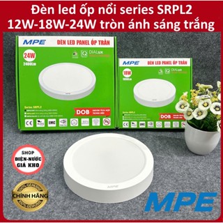 Đèn led ốp trần gắn nổi 12W, 18W, 24W chính hãng MPE series SRPL2 thân nhựa bảo hành 2 năm