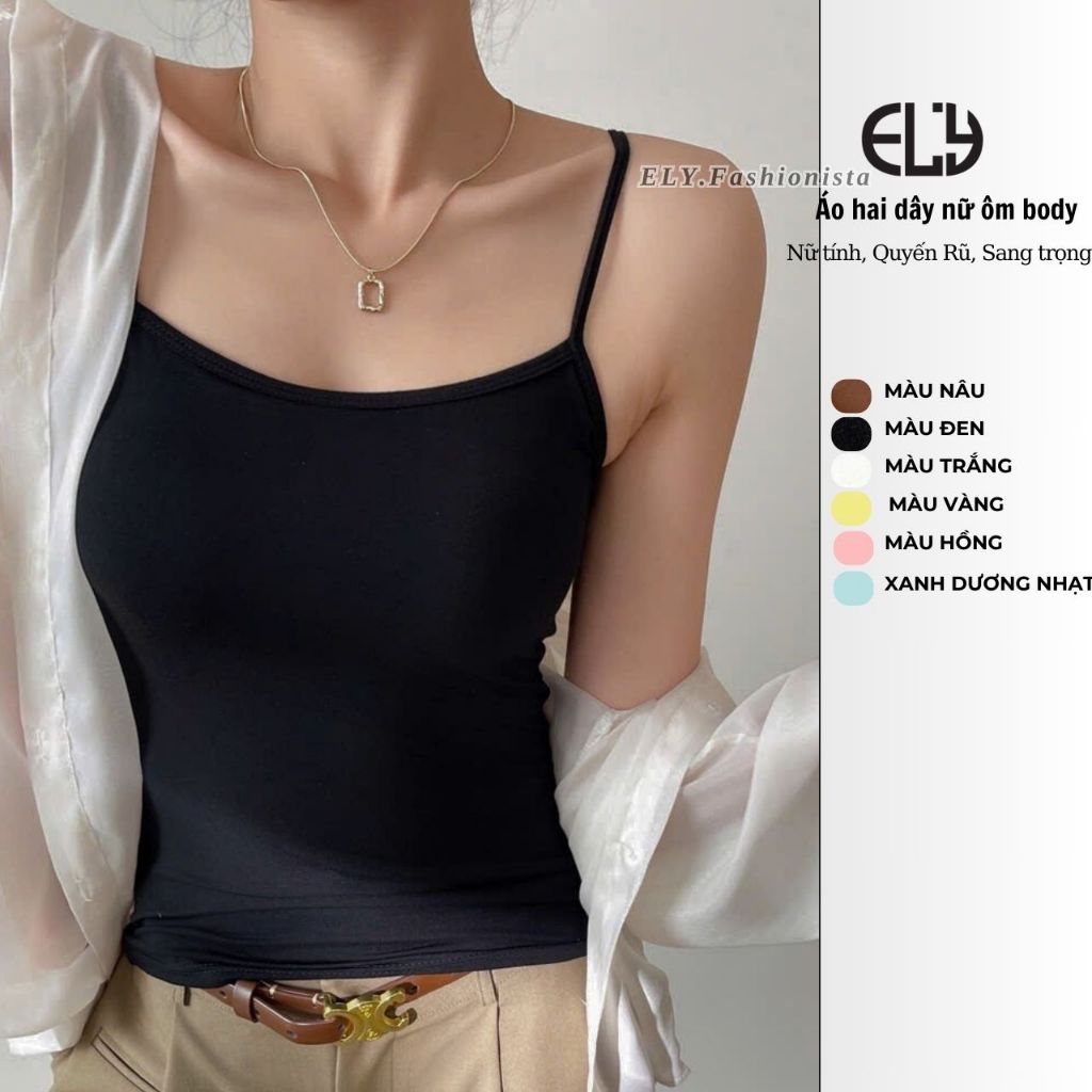 Áo Hai Dây Nữ Ôm Body Chất Borib Co Giãn Mềm Mịn Áo TankTop Basic Mặc Trong Mặc Ngoài Đều Đẹp ELY313 | BigBuy360 - bigbuy360.vn