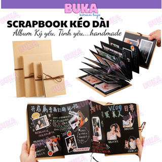 ScrapBook Album dán ảnh BuKa sổ kỉ yếu, sổ lưu bút, sổ dán ảnh kéo dài làm quà tặng kỷ yếu, tình yêu, sinh nhật handmade