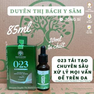  Bách Y Sâm 023 Duyên Thị 25ml và 85ml - 023 Bách Y Sâm Duyên Thị Chính Hãng Tái Tạo Da Thế Hệ Mới 