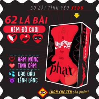 Bộ Bài Tình Yêu XEDU- Thương Hay Phạt, Drinking Game 18,Đồ chơi tình yêu,Bài Thật Hay Thách,Quà Anniversary,Quà Cưới Độc