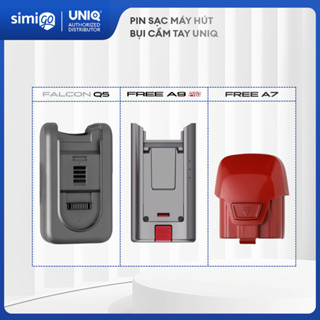 Pin Sạc Máy Hút Bụi UNIQ Free A7/ Free A9 Pro/ Falcon Q5 Cầm Tay Không Dây Chính Hãng