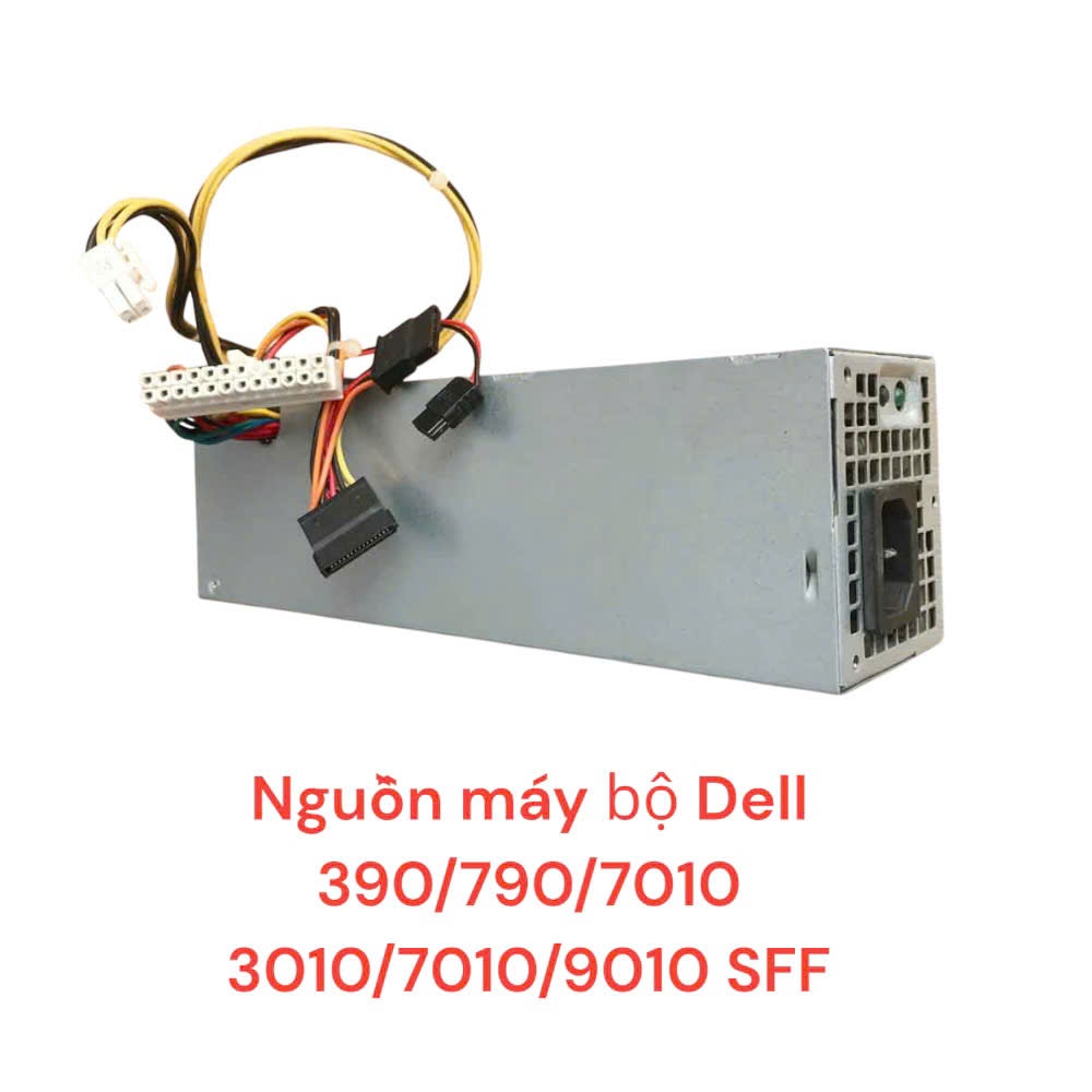 Nguồn máy tính Dell Optiplex 390,790,990,3010,7010,9010 SFF