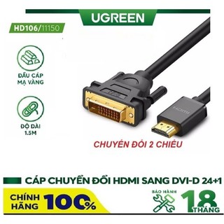 Cáp chuyển hdmi sang dvi 24+1 dài 1,5m ugreen 11150 - hàng chính hãng