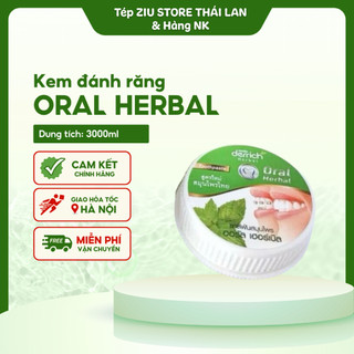   Freeship  Kem đánh răng Oral Herbal Thái Lan cho người niềng răng - sp chăm sóc cho răng miệng   Date Xa  