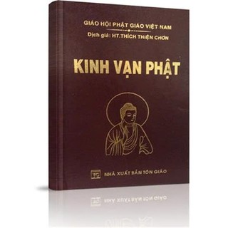 Sách - Kinh Vạn Phật tặng kèm tờ chú đại bị hoặc chuỗi 108 hạt (HT.Thích Thiện Chơn - Bìa Da)