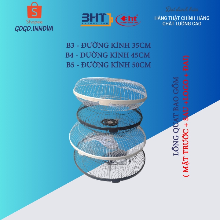 Lồng Quạt Máy Full - B3 - B4 - B5