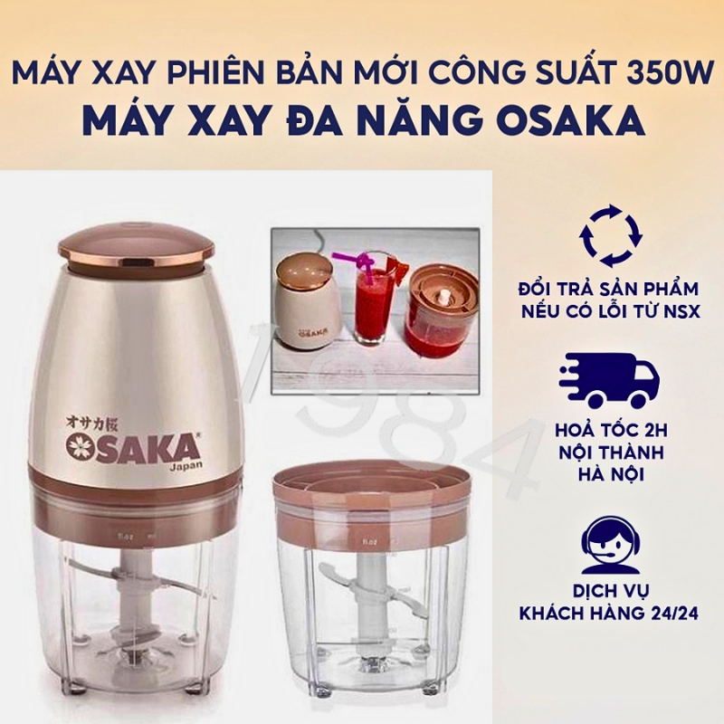 Máy xay đa năng Osaka Nhật Bản, máy xay phiên bản mới công suất 350W