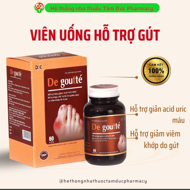 De goutte .Hỗ trợ làm giảm Acid uric máu , sưng các khớp, viên uống thảo dược