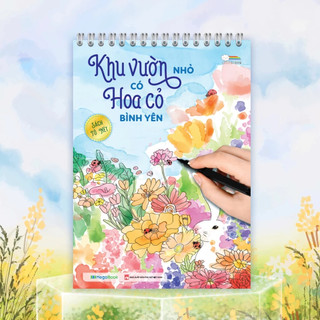 Sách Tô Nét - Khu Vườn Nhỏ Có Hoa Cỏ Bình Yên [bookmall-158]