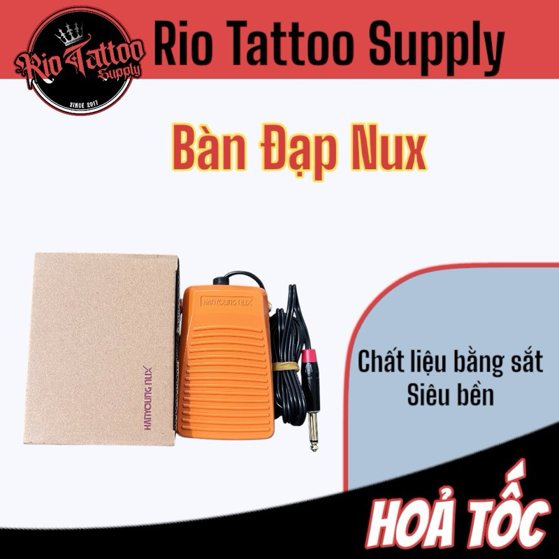 Bàn đạp máy xăm siêu bền