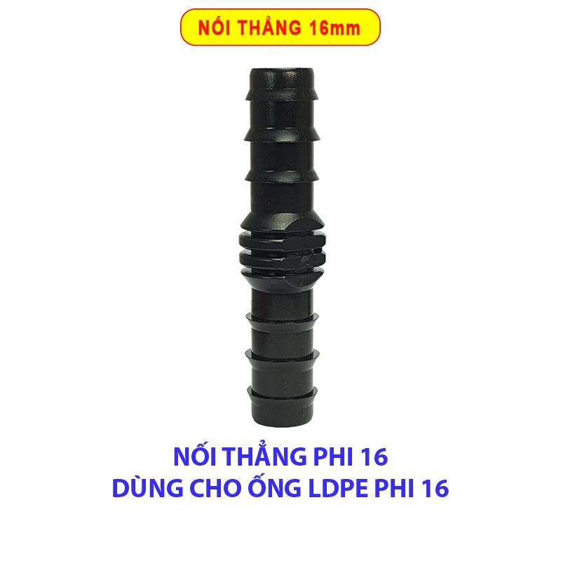 50 CÁI NỐI THẲNG PHI 16 DÀNH CHO ỐNG LDPE PHI 16