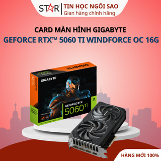  Card Màn Hình Gigabyte GeForce RTXTM 5060 Ti WINDFORCE  5060 Ti WINDFORCE OC 16G - Bảo hành 36 tháng 