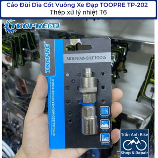 Cảo Đùi Dĩa Cốt Vuông Xe Đạp TOOPRE TP-202