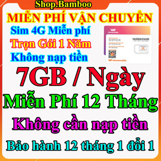 Sim 4G Trọn Gói 1 Năm - 7GB/ngày (2555GB/Năm) - Tốc Độ Cao với Giá Siêu Rẻ - Sim 4G Vietnamobile Miễn Phí 12 Tháng