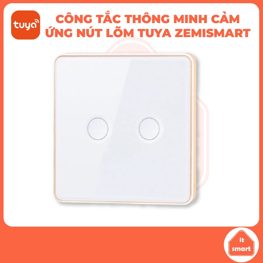 Công tắc thông minh Tuya Zemismart Dent