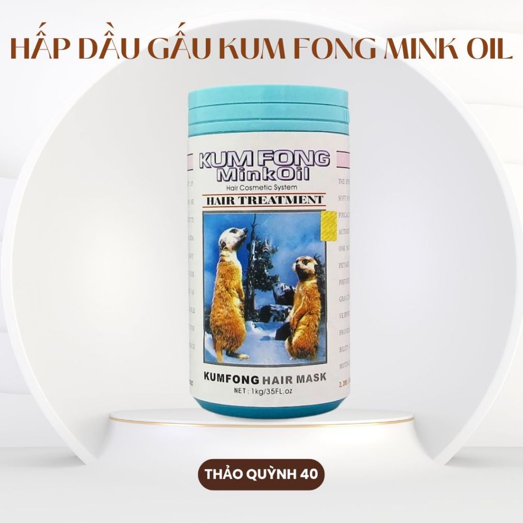 Hấp Dầu Gấu Kum Fong Mink Oil 1000ml