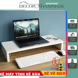 Kệ kê màn hình máy tính laptop để bàn thông minh lắp ghép đa năng chống gù lưng, chất liệu gỗ MDF phủ Melamin