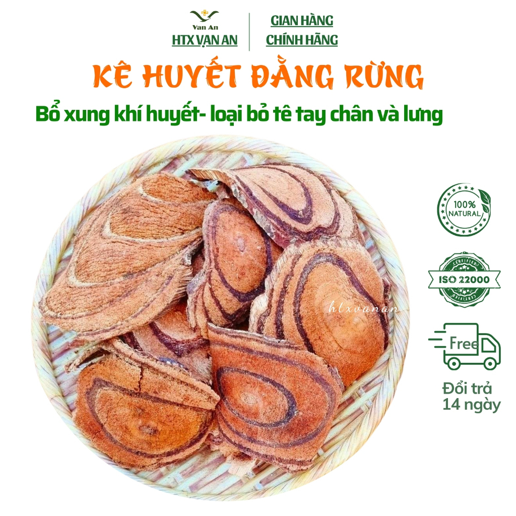 Kê Huyết Đằng Bổ Máu Hỗ Trợ Gân Cốt Tăng Cân Ngủ Ngon