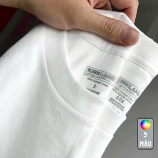 Áo thun trơn Kirk.L-A-N-D Unisex Oversize [Nam,Nữ] - Áo phông cổ tròn - Màu: