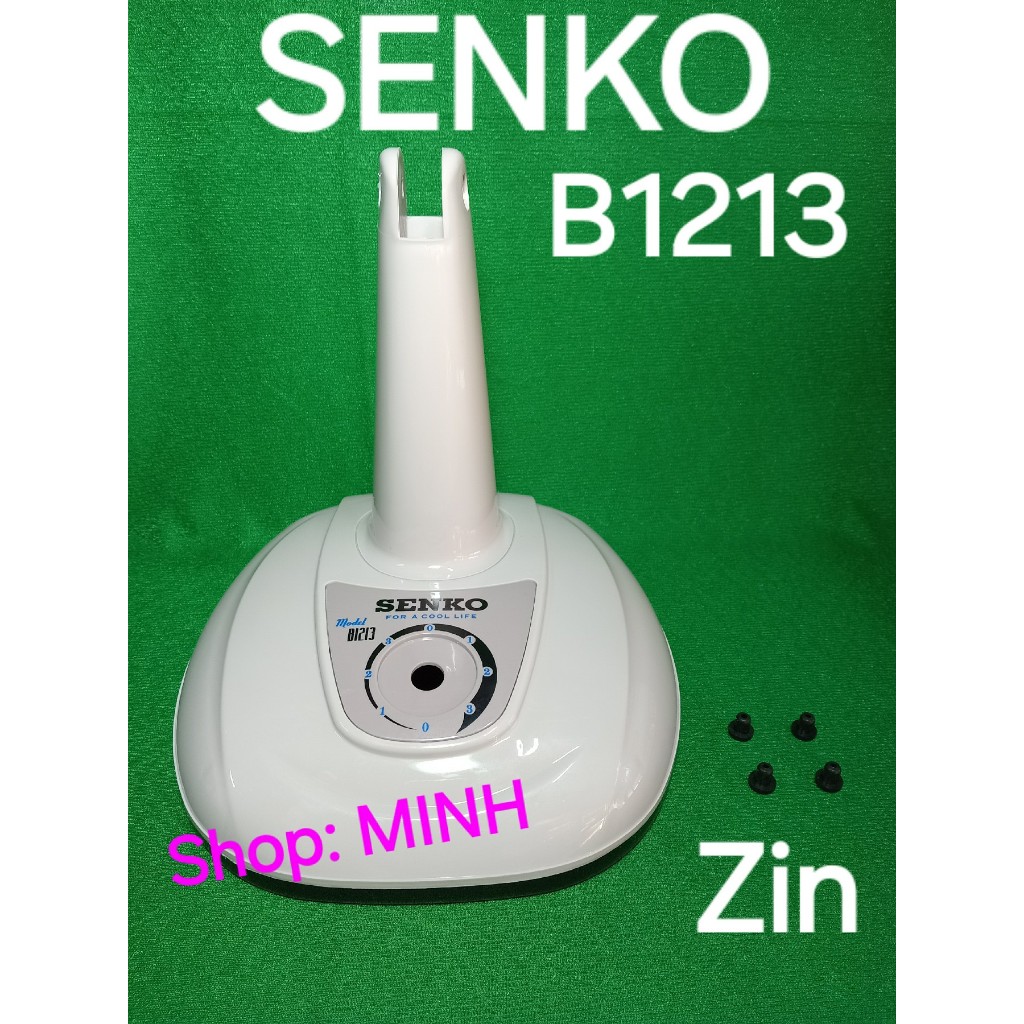 THÂN quạt Senko B1213 zin theo máy - vỏ thân chân đế B3 kèm 4 cục cao su quạt bàn B3 Senko B1213