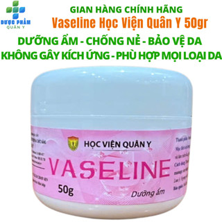  Kem Nẻ Vaseline Học Viện Quân Y 50gr Giúp Dưỡng Ẩm Chống Nẻ Bảo Vệ Da Hiệu Quả Date 2027 