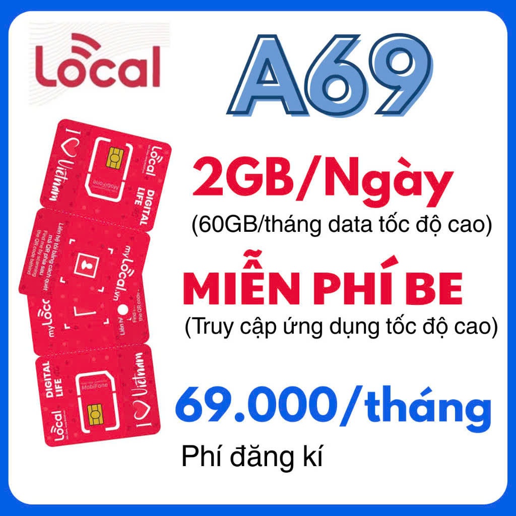 [ SẴN THÁNG ĐẦU ] Sim 4G Mobifone Local Free Data Vào Mạng Nghe Gọi Miễn Phí Chỉ 69K / Tháng  A69 A7