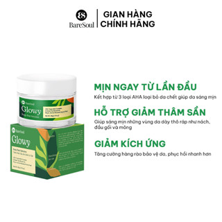[TẶNG CỌ] Peel da giúp làm sáng, giảm thâm mông, nách, bikini, đầu gối, khuỷu tay AHA 25% BareSoul Glowy Body Peel 50g