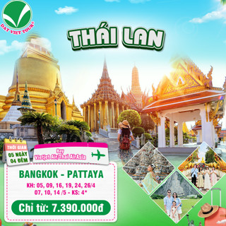 TOUR THÁI LAN: BANGKOK | PATTAYA (5N4Đ)