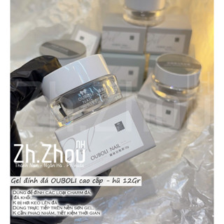  Gel đính đá ouboli hũ 30G ,gel đính đá ouboli 12G Gel đính đá charm cao cấp gel đính đá zhou cao cấp 