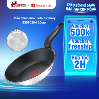 Chảo Chiên Inox Chống Dính Tefal Primary 20/24/26 cm - Chống Dính Titanium, Sử Dụng Cho Mọi Bếp