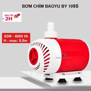 Máy Bơm Chìm Baoyu BY 109S, 108S, 107, 106, 105, 104, 103 Cho Bể Cá Cảnh, hòn non bộ