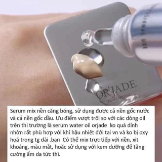 Tinh chất pha kem nền căng bóng da Orjade