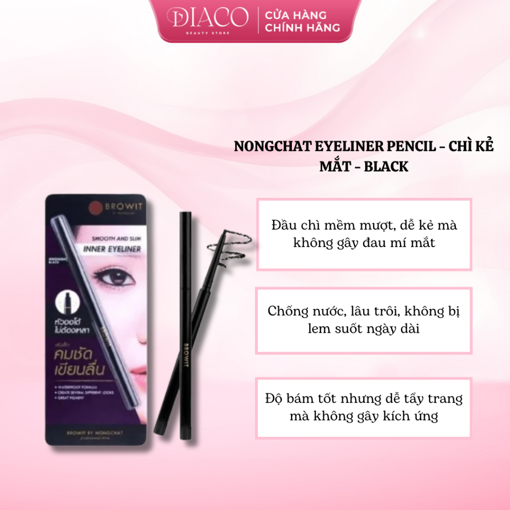 NONGCHAT EYELINER PENCIL - CHÌ KẺ MẮT - BLACK