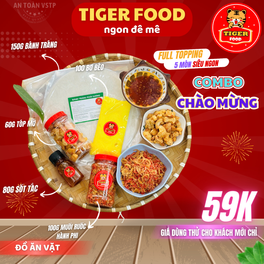 Bánh tráng phơi sương TIGER FOOD - COMBO CHÀO MỪNG [5 Món] - Bánh tráng,muối ruốc hành phi,bơ phô mai,sốt tắc,tóp mỡ