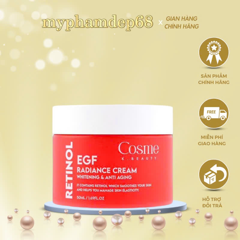 Kem dưỡng da Cosme Retinol EGF Radiance Cream dưỡng trắng và tái tạo da 50ml Hàn Quốc [Kem đêm]