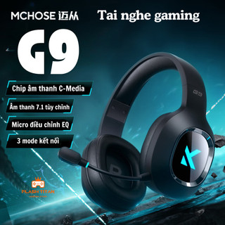  Tai nghe chụp tai Gaming Mchose G9 | G9 pro - Có mic đàm thoại - 3 mode kết nối - Âm thanh vòm 7.1 